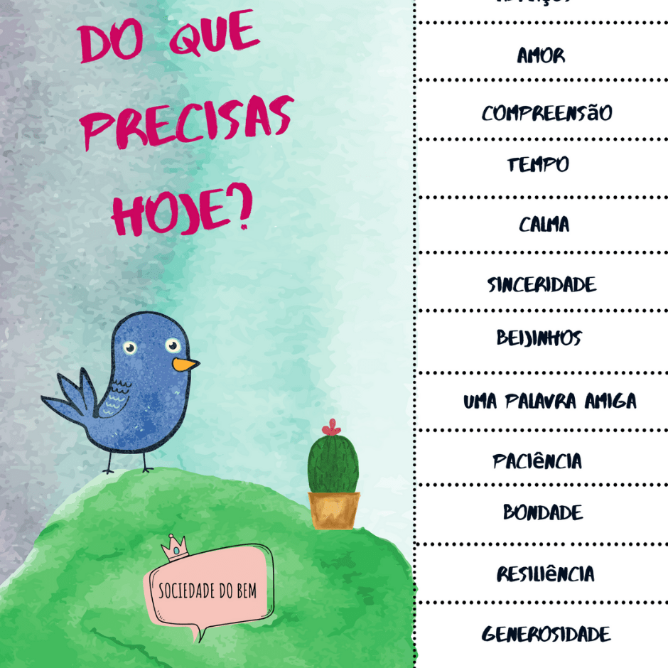 Do que precisas&nbsp;hoje?
