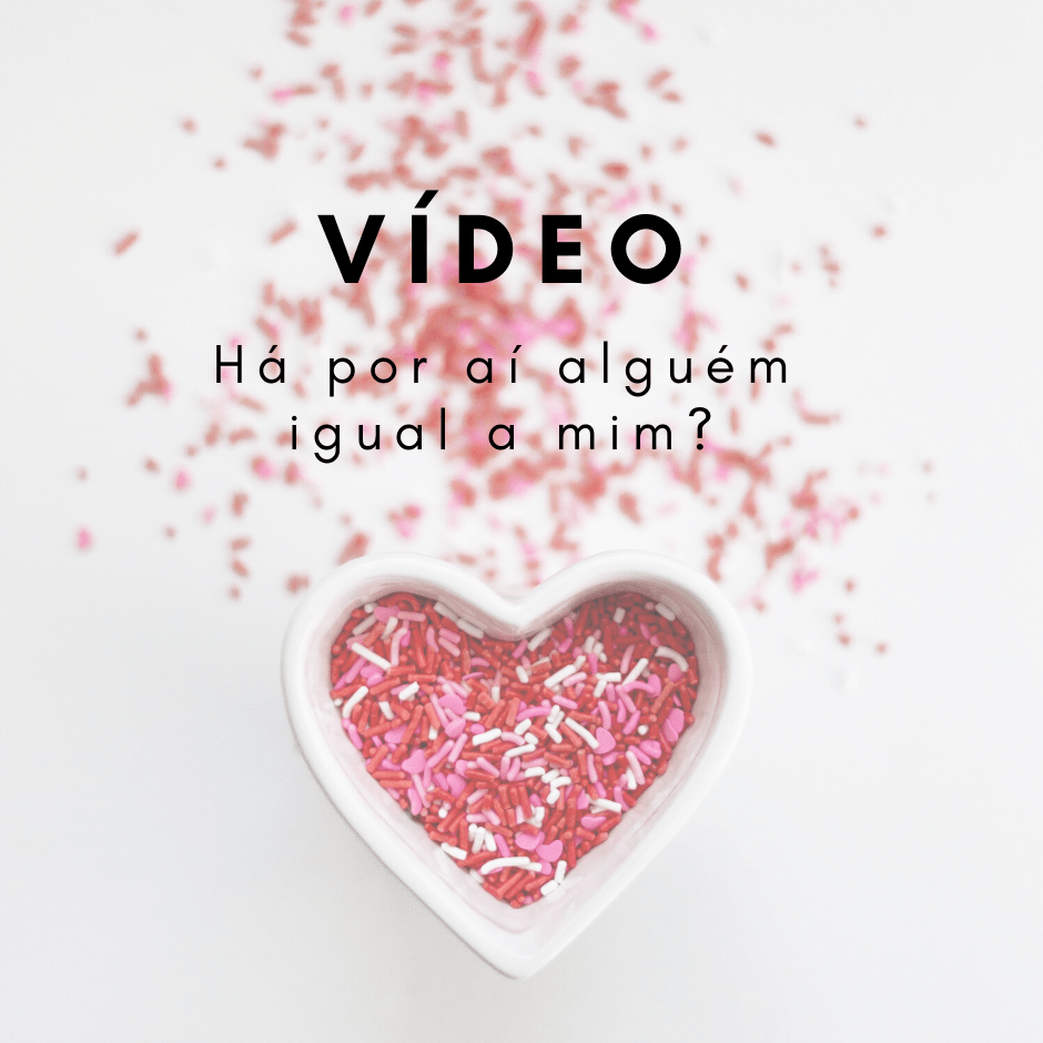 Vídeo: Há por aí alguém igual a&nbsp;mim?